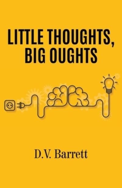 Cover for D V Barrett · Little Thoughts, Big Oughts (Pocketbok) (2020)