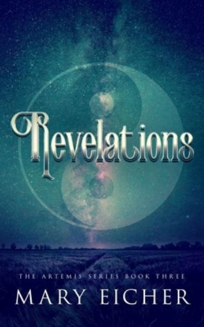 Cover for Mary Eicher · Revelations (Paperback Book) (2021)