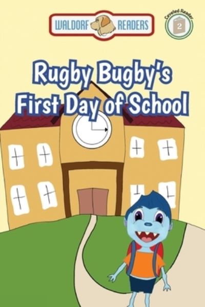 Cover for David Strauss · Rugby Bugby's First Day of School (Paperback Book) (2020)