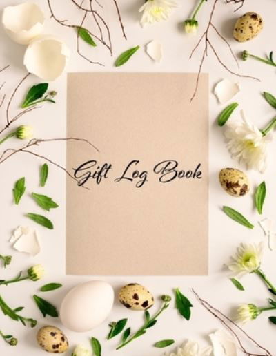 Cover for Wedding Editeur · Gift Log Book Floral Gift Book &amp; Organizer (Book) (2020)