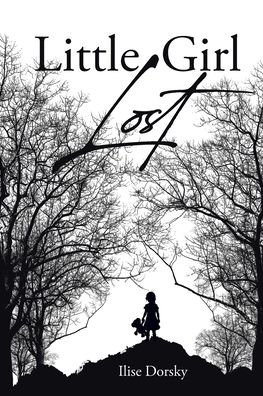 Cover for Ilise Dorsky · Little Girl Lost (Paperback Book) (2021)