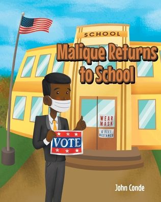 Cover for John Conde · Malique Returns to School (Paperback Book) (2021)