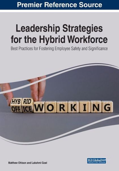Cover for Leadership Strategies for the Hybrid Workforce: Best Practices for Fostering Employee Safety and Significance (Paperback Book) (2022)