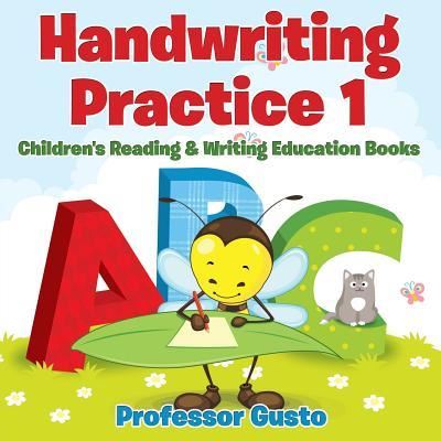 Cover for Professor Gusto · Handwriting Practice 1 (Paperback Book) (2016)