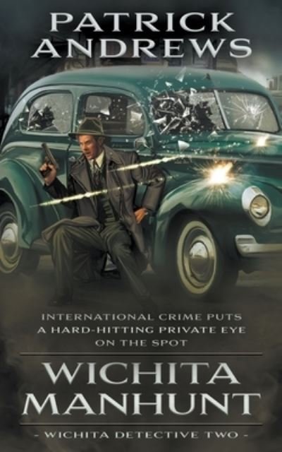 Cover for Patrick Andrews · Wichita Manhunt (Book) (2022)
