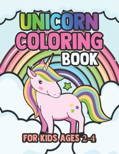 Cover for John Simpson · Unicorn Coloring Book for Kids Ages 2-4 (Paperback Book) (2019)