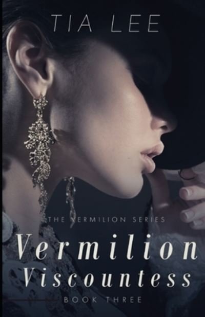 Cover for Tia Lee · Vermilion Viscountess (Pocketbok) (2019)