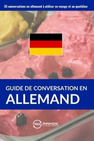 Cover for Pinhok Languages · Guide de conversation en allemand (Taschenbuch) (2019)