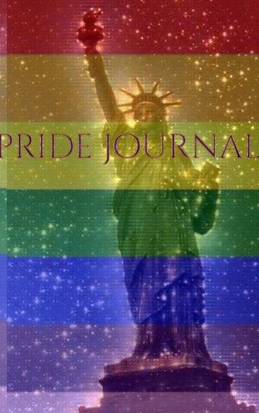Cover for Sir Michael Huhn · Pride Rainbow statue of liberty creative blank journal (Hardcover bog) (2020)