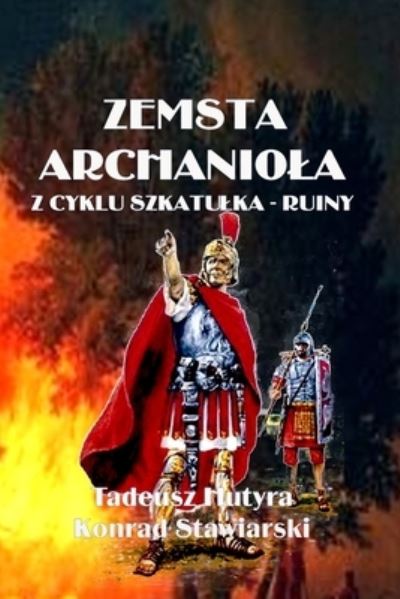 Cover for Konrad Stawiarski · Zemsta Archaniola (Book) (2021)