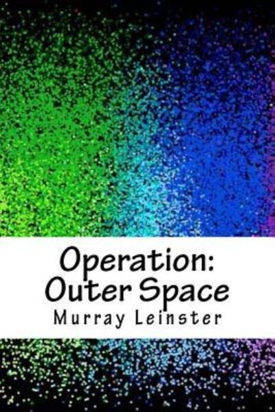 Cover for Murray Leinster · Operation (Taschenbuch) (2018)