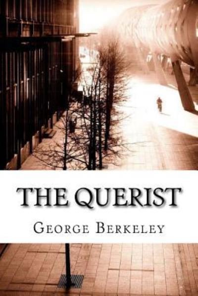 Cover for George Berkeley · The Querist (Pocketbok) (2018)