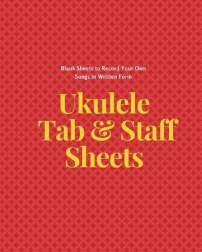 Ukulele Tab & Staff Sheets - Typewriter Publishing - Książki - Createspace Independent Publishing Platf - 9781723254543 - 1 lipca 2018