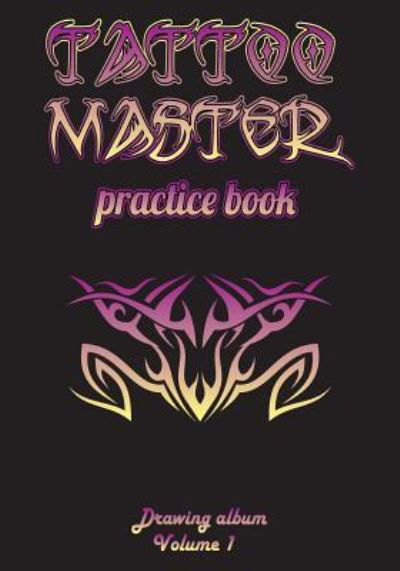 Cover for Murad Gulali · Tattoo Master Practice book - Drawing album (Paperback Book) (2018)