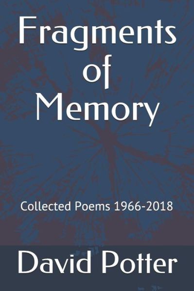 Cover for David Potter · Fragments of Memory (Pocketbok) (2018)