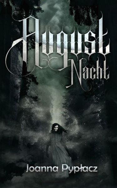 Cover for Joanna Pyplacz · August Nacht (Paperback Book) (2021)