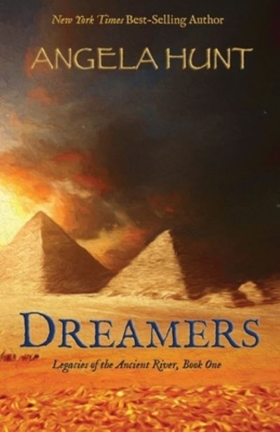 Cover for Angela Hunt · Dreamers (Paperback Book) (2021)