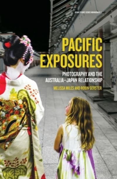 Cover for Melissa Miles · Pacific Exposures (Book) (2018)