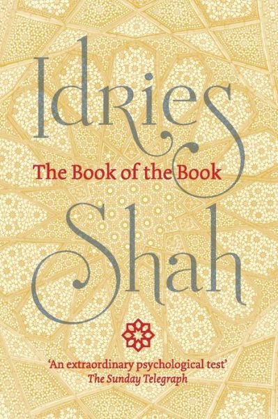 Cover for Idries Shah · The Book of the Book (Paperback Book) (2016)