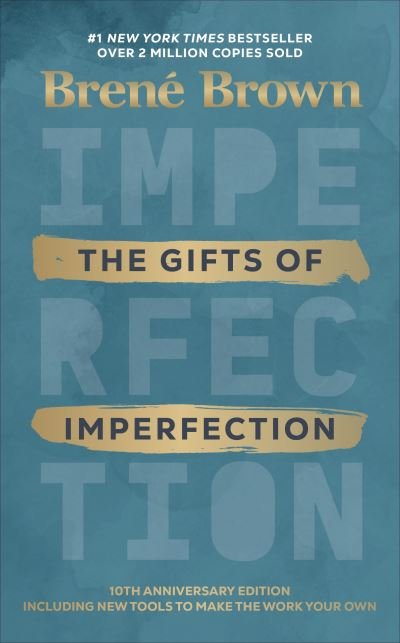 The Gifts of Imperfection - Brene Brown - Bøker - Ebury Publishing - 9781785043543 - 8. september 2020