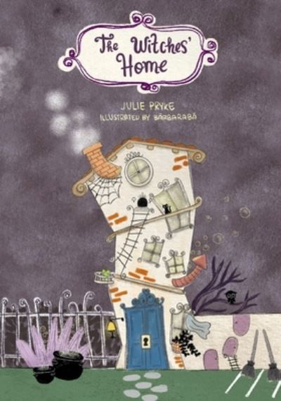 Cover for Julie Pryke · Witches' Home (Book) (2022)