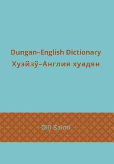 Cover for Olli Salmi · Dungan-English Dictionary (Hardcover Book) (2018)