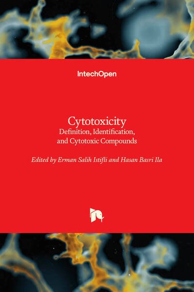 Cover for Erman Salih Istifli · Cytotoxicity: Definition, Identification, and Cytotoxic Compounds (Gebundenes Buch) (2019)