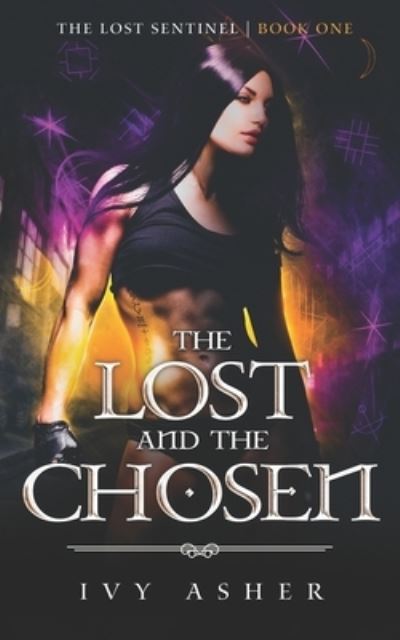 Cover for Ivy Asher · The Lost and the Chosen (Paperback Book) (2018)