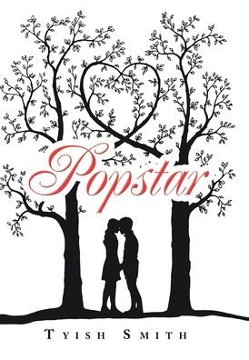 Cover for Tyish Smith · Popstar (Hardcover Book) (2020)
