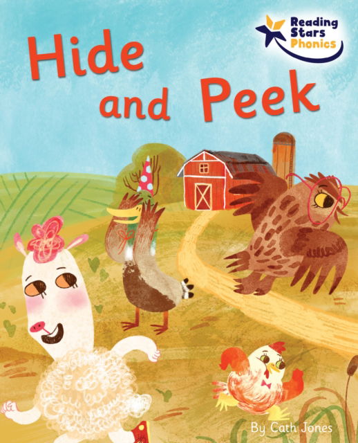 Cover for Cath Jones · Hide and Peek: Phase 5 - Reading Stars Phonics (Paperback Book) (2022)