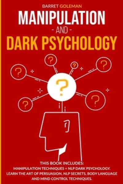 Cover for Barret Goleman · Manipulation and Dark Psychology (Paperback Book) (2020)