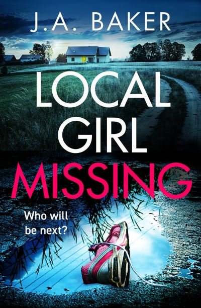 Cover for J. A. Baker · Local Girl Missing (Bog) (2022)