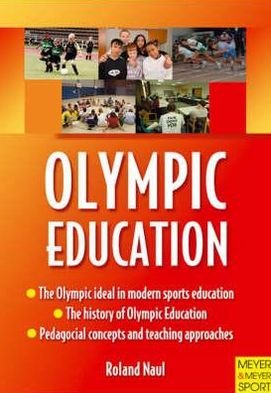 Cover for Roland Naul · Olympic Education (Paperback Book) [2nd edition] (2008)