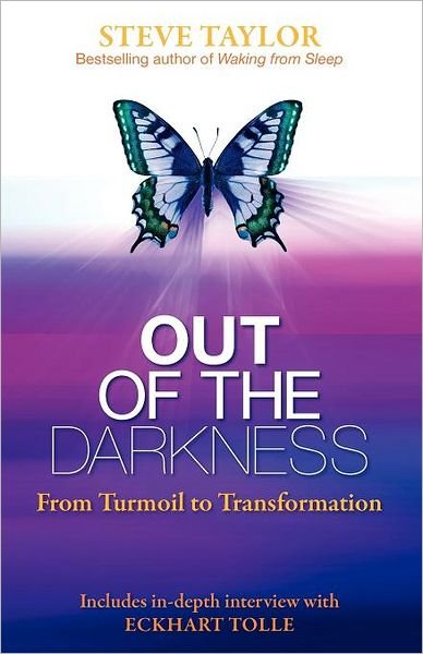 Cover for Steve Taylor · Out of the Darkness: From Turmoil to Transformation (Paperback Book) (2011)