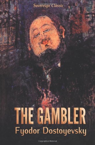 Cover for Fyodor Dostoyevsky · The Gambler (Paperback Book) (2012)
