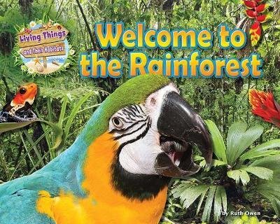 Cover for Honor Head · Welcome to the Rainforest - Living Things and Their Habitats (Pocketbok) (2017)