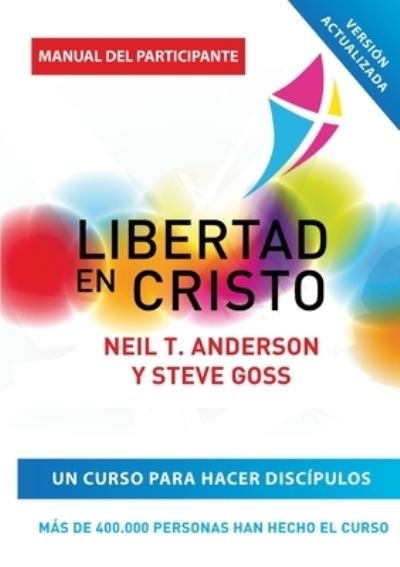 Cover for Neil T. Anderson · Libertad en Cristo (Taschenbuch) (2012)