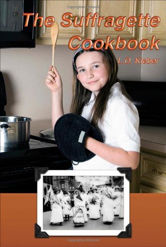 Cover for L O Kleber · The Suffragette Cookbook (Paperback Bog) (2008)