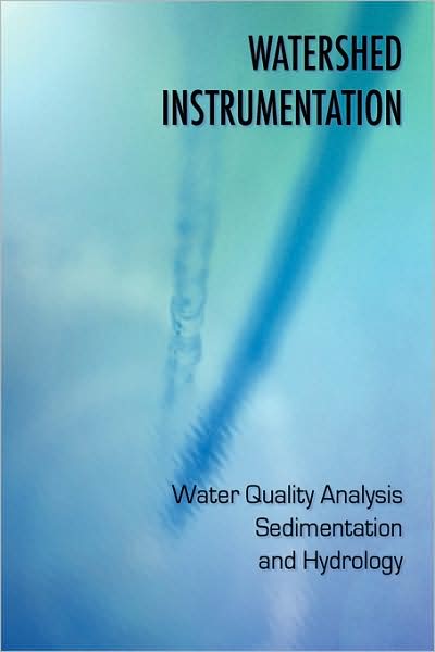 Cover for Vladimir Bolshakov · Watershed Instrumentation - Water Quality Analysis, Sedimentation and Hydrology (Hardcover Book) (2008)