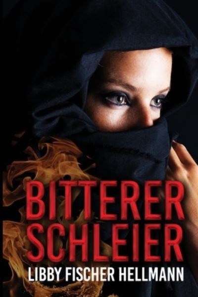 Cover for Libby Fischer Hellmann · Bitterer Schleier (N/A) (2020)