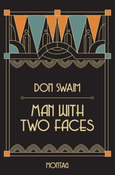 Cover for Don Swaim · Man With Two Faces (Paperback Book) (2018)
