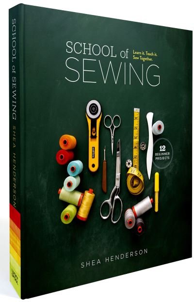 Cover for Shea Henderson · School of Sewing (Bog) (2023)