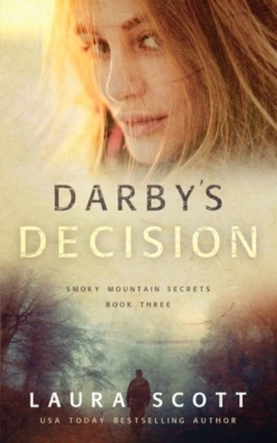 Cover for Laura Scott · Darby's Decision (Paperback Book) (2021)