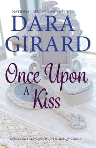 Cover for Dara Girard · Once Upon A Kiss (Pocketbok) (2021)