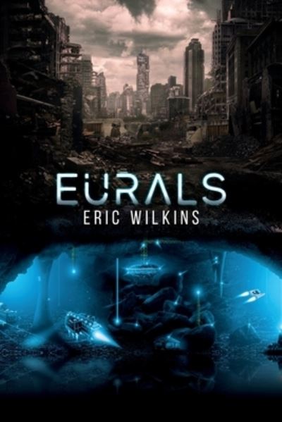 Cover for Eric Wilkins · Eurals (Paperback Book) (2021)