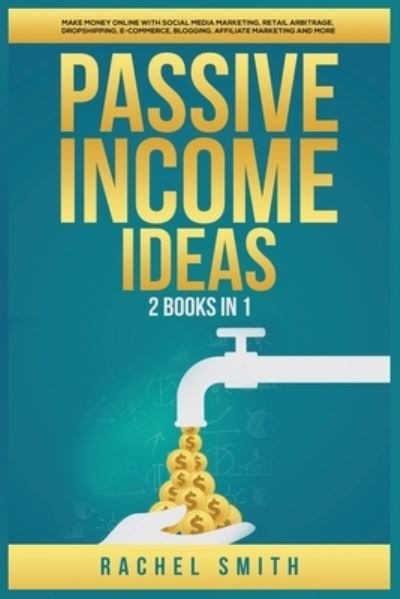 Cover for Rachel Smith · Passive Income Ideas (Pocketbok) (2021)