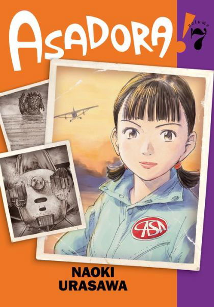 Asadora!, Vol. 7 - Asadora! - Naoki Urasawa - Boeken - Viz Media, Subs. of Shogakukan Inc - 9781974740543 - 23 november 2023