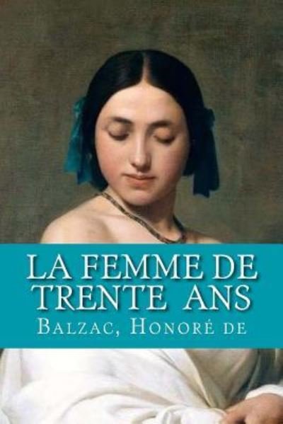 Cover for Honor · La Femme de trente ans (Paperback Bog) (2018)