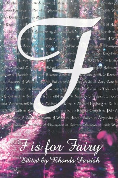 F is for Fairy - Rhonda Parrish - Books - Poise and Pen Publishing - 9781988233543 - May 1, 2019