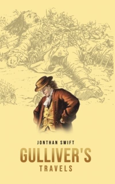 Gulliver's Travels - Jonathan Swift - Books - Public Park Publishing - 9781989814543 - January 16, 2020